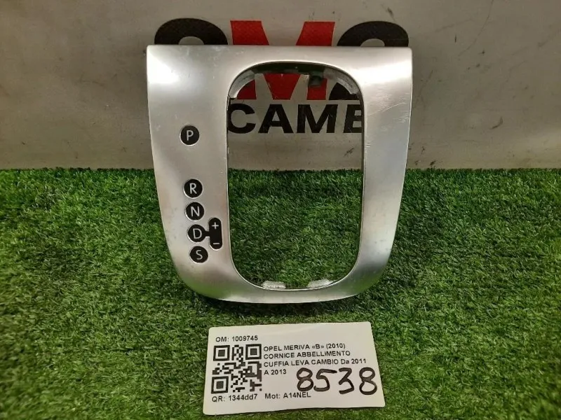 Cornice Abbellimento Cuffia LEVA Cambio 1009745 Opel Meriva B 2010