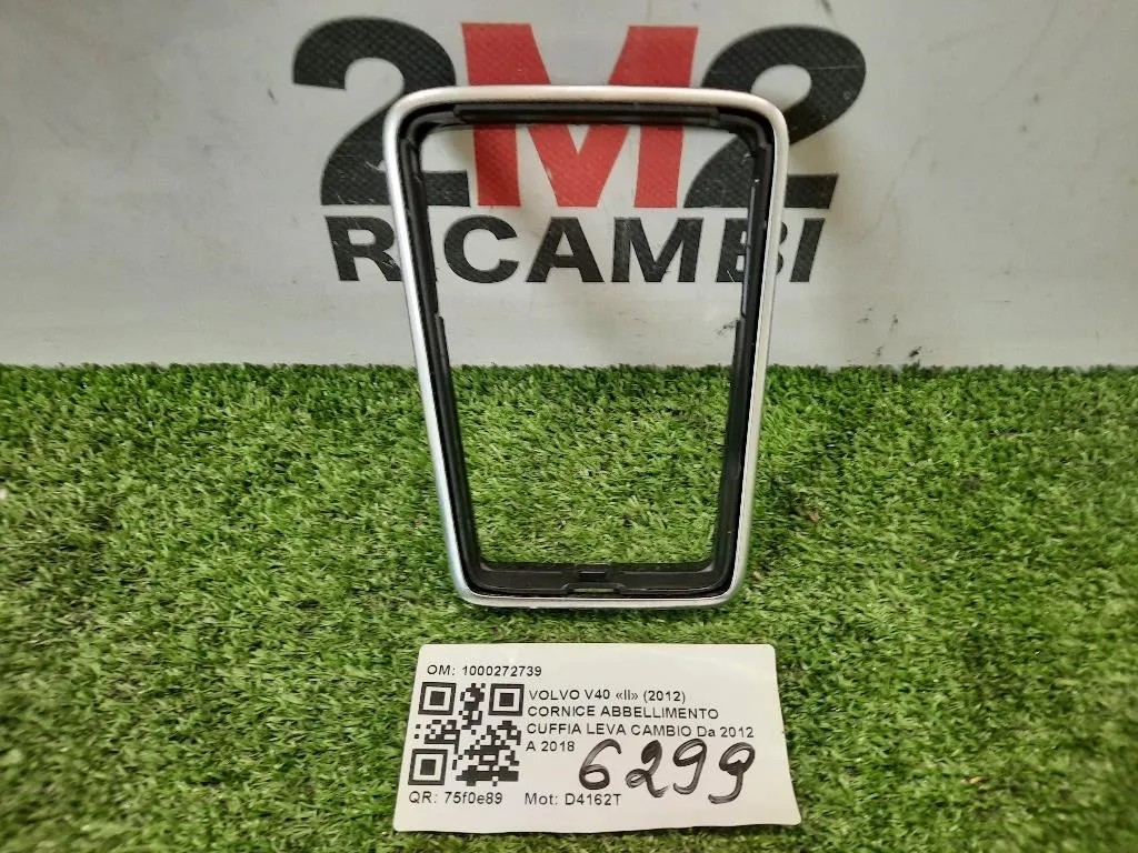 Cornice Abbellimento Cuffia LEVA Cambio 1000272739 Volvo V40 II 2012