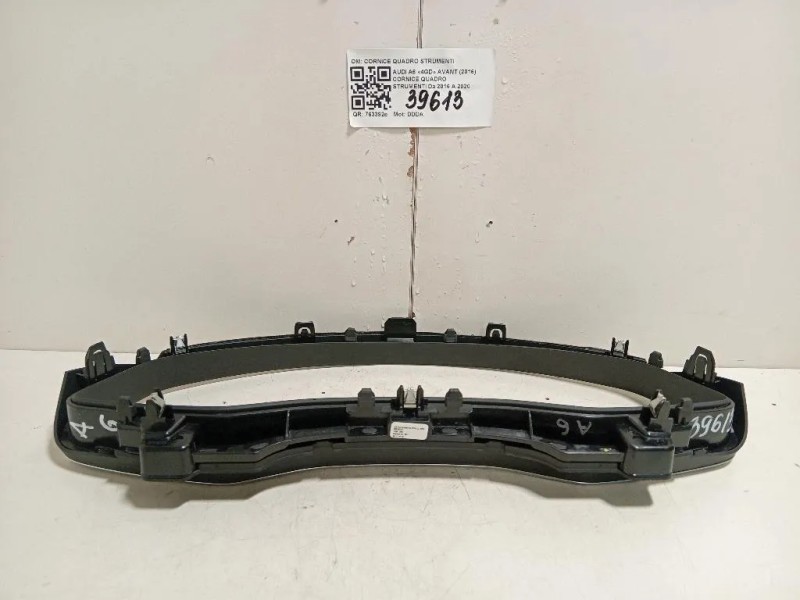 Cornice Quadro Strumenti 4K1857115 CORNICE QUANDRO STRUMENTI Audi A6 4GD Avant 2016