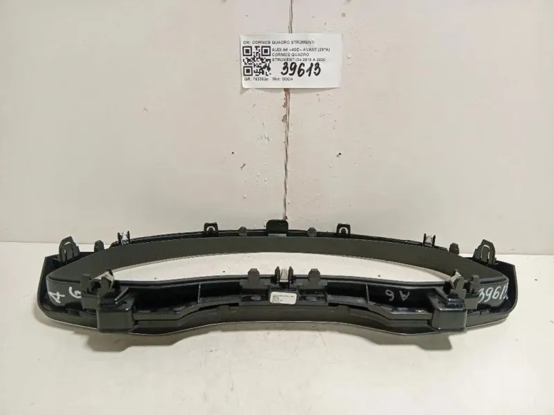 Cornice Quadro Strumenti 4K1857115 CORNICE QUANDRO STRUMENTI Audi A6 4GD Avant 2016