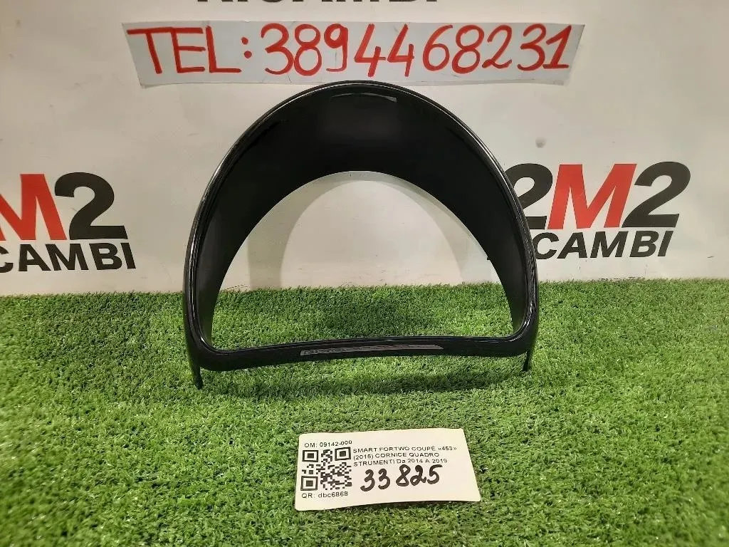 Cornice Quadro Strumenti 681015152R TACHIMETRO GRIGLIA Smart Fortwo Coupé 453 2015