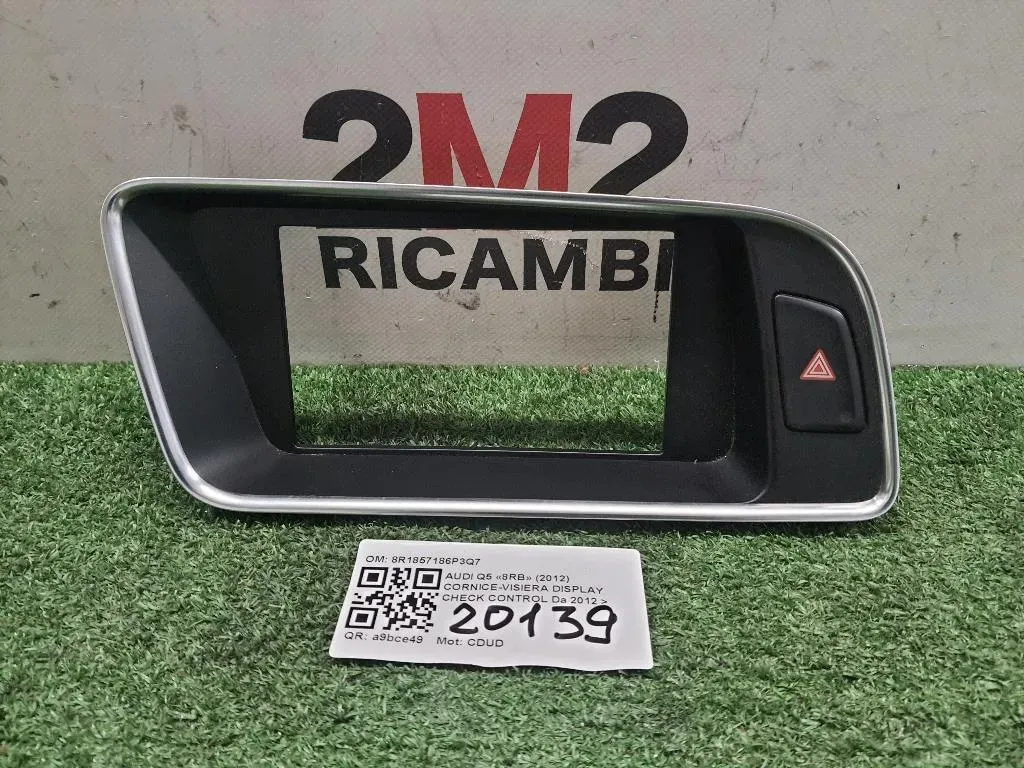 Cornice-visiera Display Check Control 8R1857186P3Q7 Audi Q5 8RB 2012