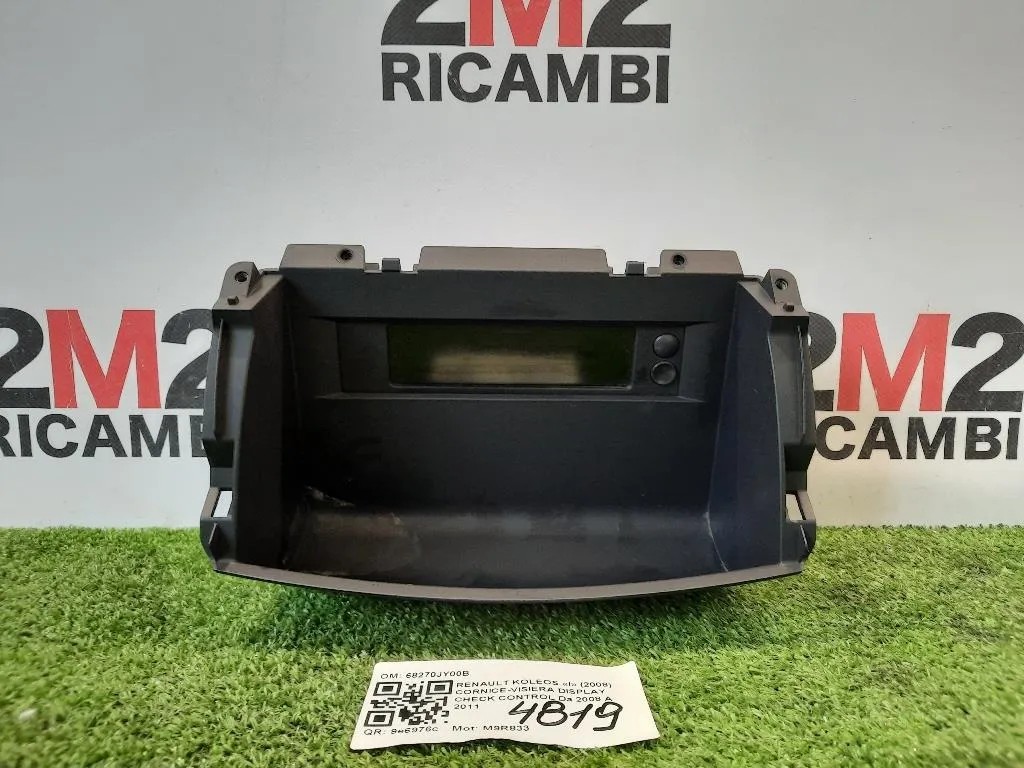 Cornice-visiera Display Check Control 68270JY00B CENTRALINA Renault Koleos I 2008
