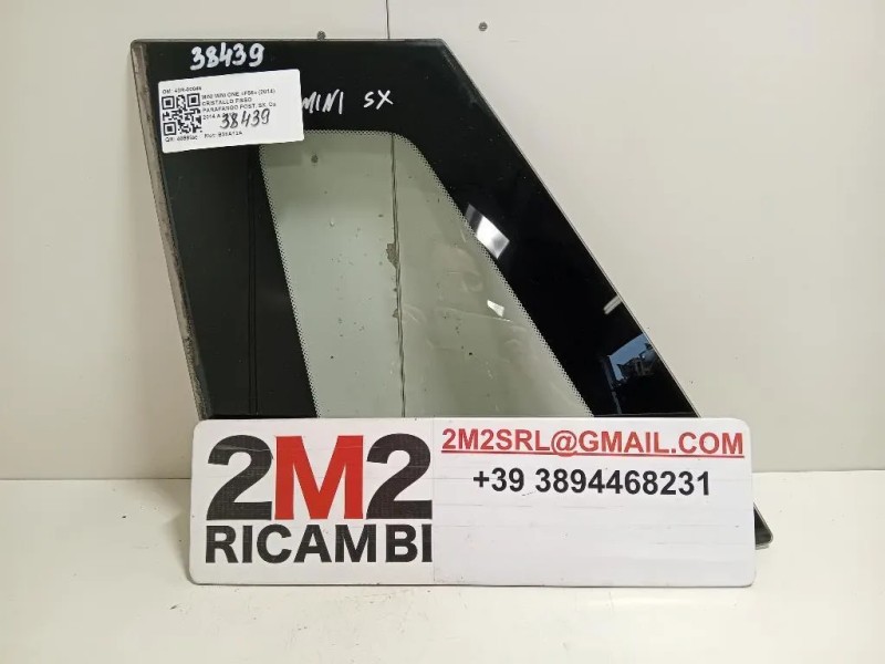 Cristallo Fisso Parafango POST SX 43R-00048 Mini MINI ONE F55 2014