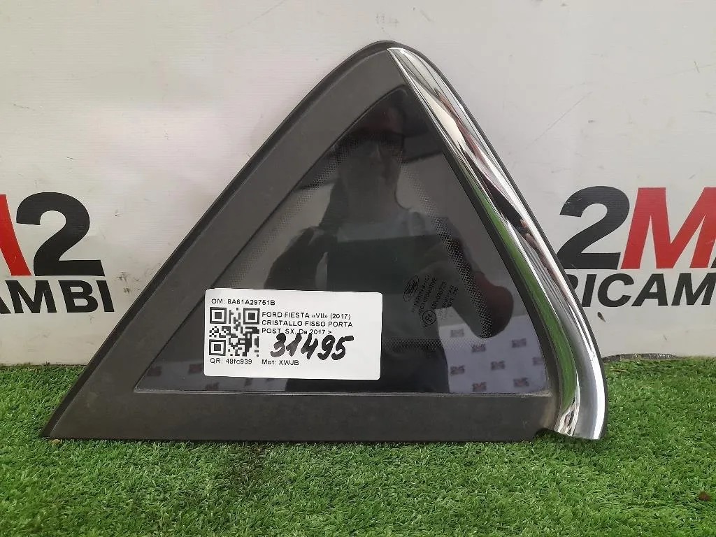 Cristallo Fisso Porta POST SX 8A61A29751B Ford Fiesta VII 2017