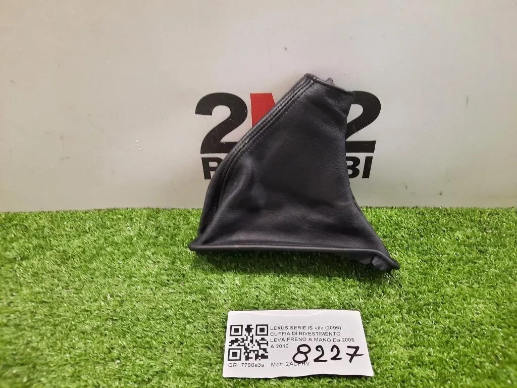 Cuffia DI Rivestimento LEVA Freno A MANO Lexus Serie IS II 2006