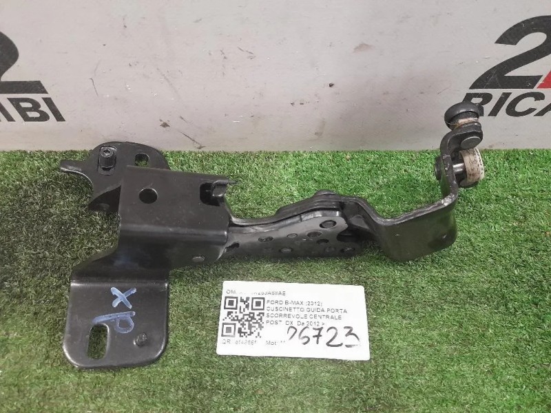 Cuscinetto Guida Porta Scorrevole Centrale POST DX AV11R250A68AE Ford B-max 2012