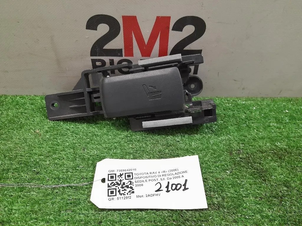 Dispositivo DI Regolazione Sedile POST SX 7259642010 Toyota RAV 4 III 2006
